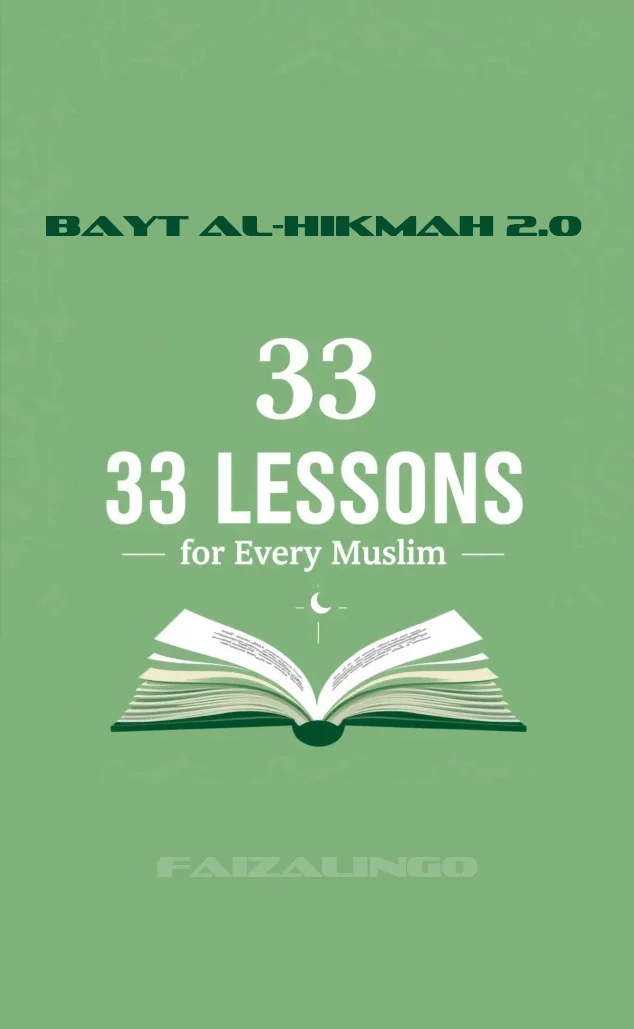 33 Lessons for Every Muslim